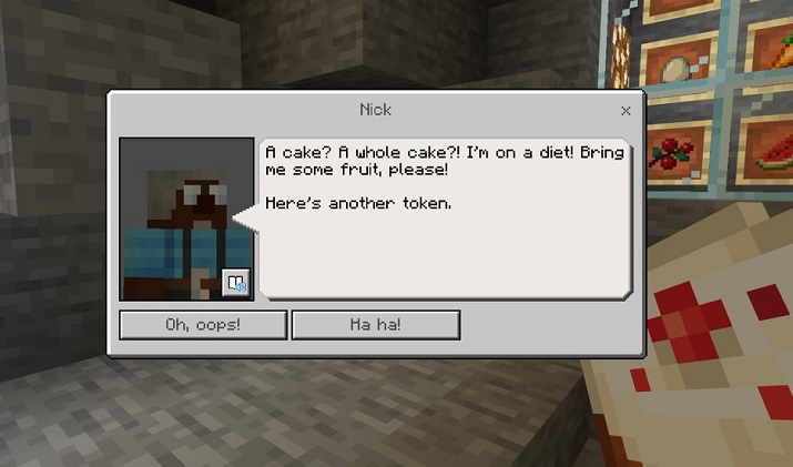 Screenshot of Minecraft game play, featuring Nick who gives the player a token 
