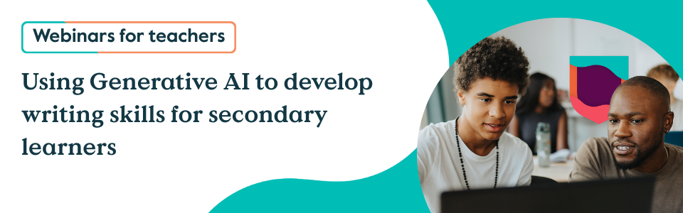 Using gen ai to develop writing - Banner