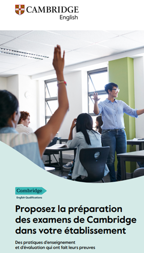 Brochure Cambridge English pour les établissements scolaires
