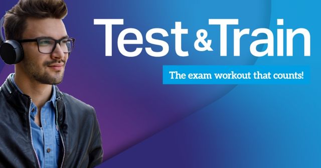 Test and Train